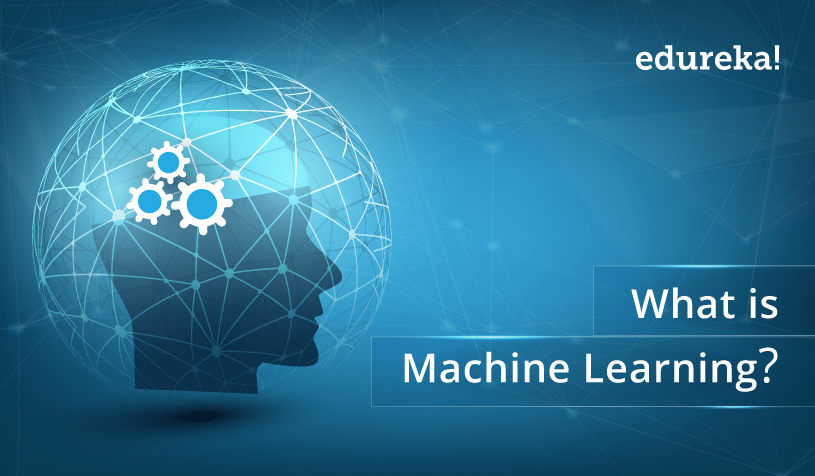 What is Machine Learning? 