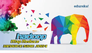 MapReduce-Example-Reduce-Side-Join-Edureka-300x176.png