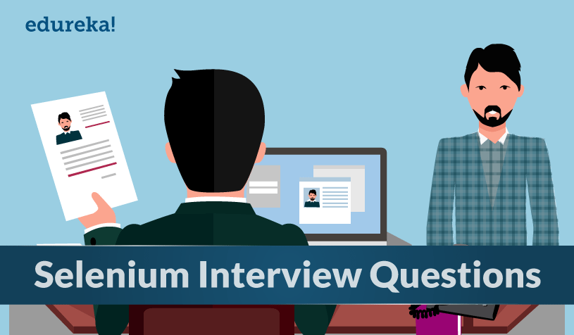 Top 50+ Selenium Interview Questions and Answers in 2025
