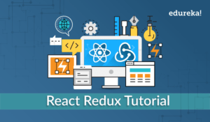 React Redux Tutorial | A State Management Library | Edureka