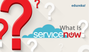 What-is-ServiceNow_0-300x175.png