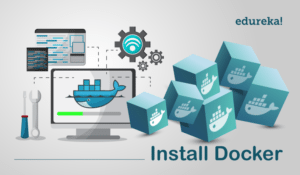 Install-Docker-Edureka-300x175.png