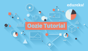 Oozie-Tutorial-Edureka-300x175.png