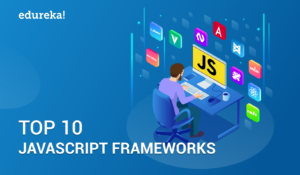 Top-10-JavaScript-Frameworks-300x175.png