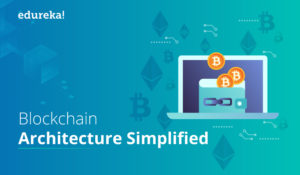 Blockchain-Architecture-Simplified-300x175.jpg