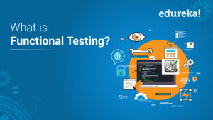 What-is-Functional-Testing-300x169.jpg