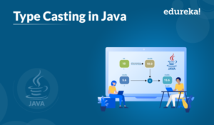Casting-in-Java-1-300x175.png