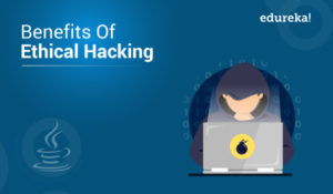 BENEFITS-OF-ETHICAL-HACKING-300x175.jpg