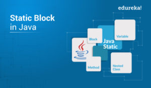 Static Block In Java | Java Program For Static Block | Edureka