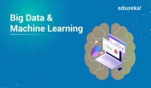 Big-Data-and-Machine-Learning-300x175.jpg