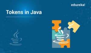 Tokens in Java | Types of Java Tokens with Examples | Edureka