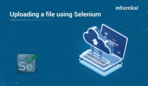Uploading-a-file-using-Selenium-300x175.jpg