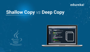Shallow-Copy-vs-Deep-Copy-300x175.jpg
