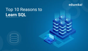 top-10-reason-to-learn-SQL-300x175.jpg