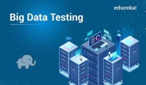 Big-Data-Testing-300x175.jpg