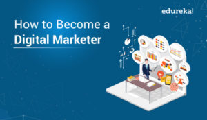 How-to-Become-a-Digital-Marketer-1-300x175.jpg