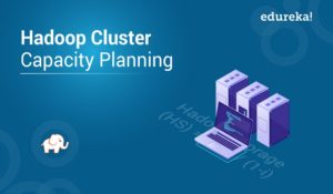 Hadoop-Cluster-Capacity-Planning-300x175.jpg