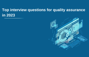 Top-interview-questions-for-qual-300x192.png
