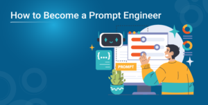 How-to-become-a-prompt-engineer-300x152.png