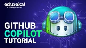 GitHub-Copilot-Tutorial-Build-Projects-using-GitHub-Copilot-GitHub-Copilot-in-20-mins-Edureka-300x169.jpeg