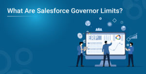 What-are-Salesforce-Governor-Limits-300x152.jpg