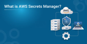 AWS-Secrets-Manager-300x152.jpg