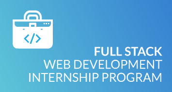 Full Stack Web Development Internship Program