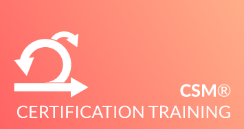 Certified Scrum Master® (CSM) Certification Training
