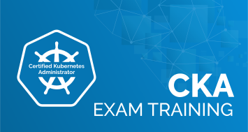 Kubernetes Certification Training Course: Administrator (CKA)