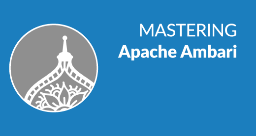 Mastering Apache Ambari Certification Training