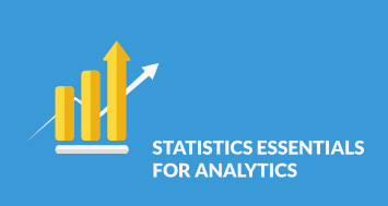 Statistics Essentials for Analytics