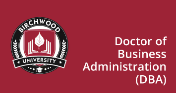 Doctor of Business Administration by Birchwood