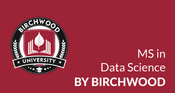 MS in Data Science by Birchwood