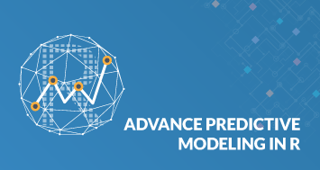 Advanced Predictive Modelling in R Certification Training